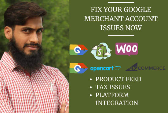 I will fix google shopping and merchant account issues