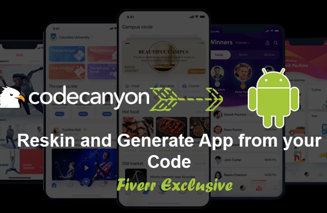 I will generate apk from code purchased from codecanyon or other website