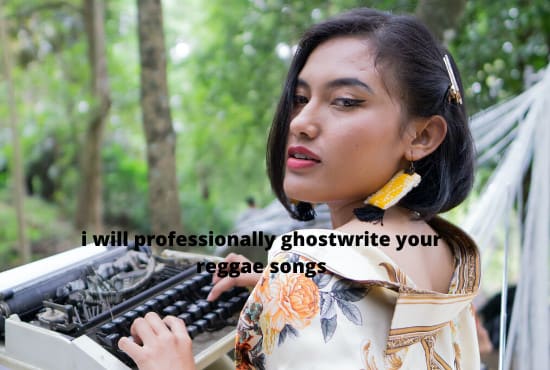I will ghostwrite chart topping songs with catchy lyrics for you
