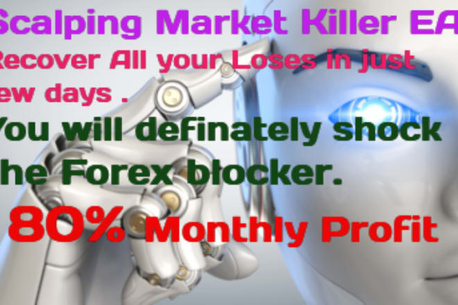 I will give you my best 2 market killers scalping robots for 2020