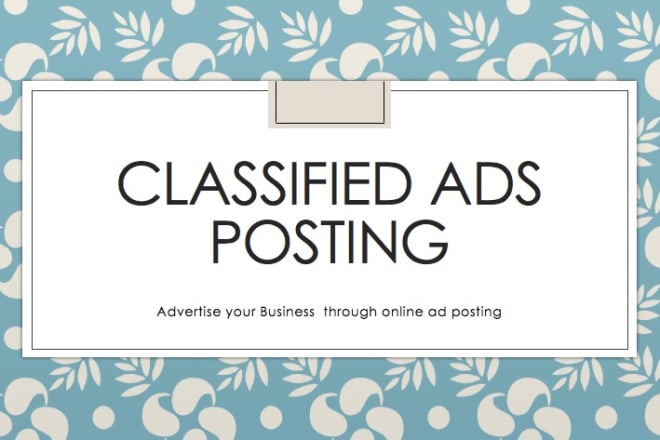 I will provide classified ads posting service