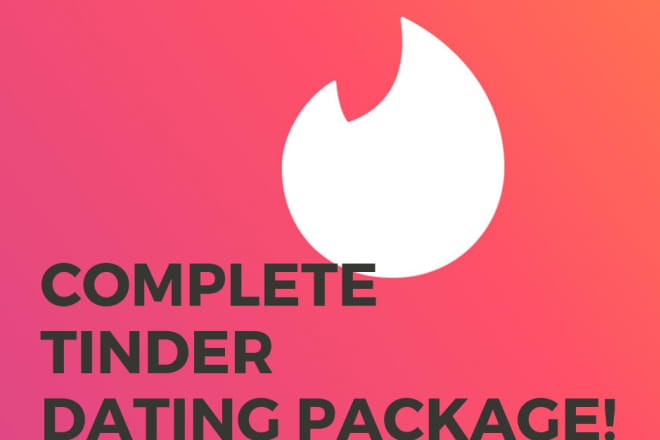 I will provide complete tinder dating package