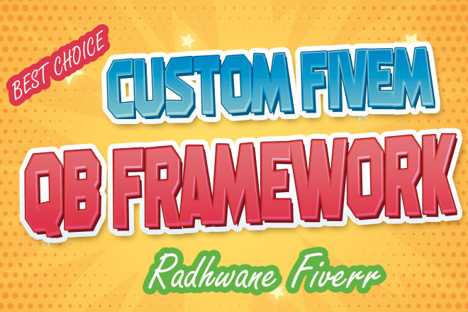 I will setup and configure qbus custom framework fivem