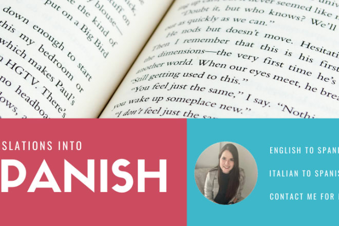I will translate more than words, but meanings to spanish