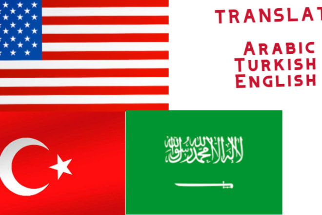 I will translate turkish to and from english arabic or kurdish