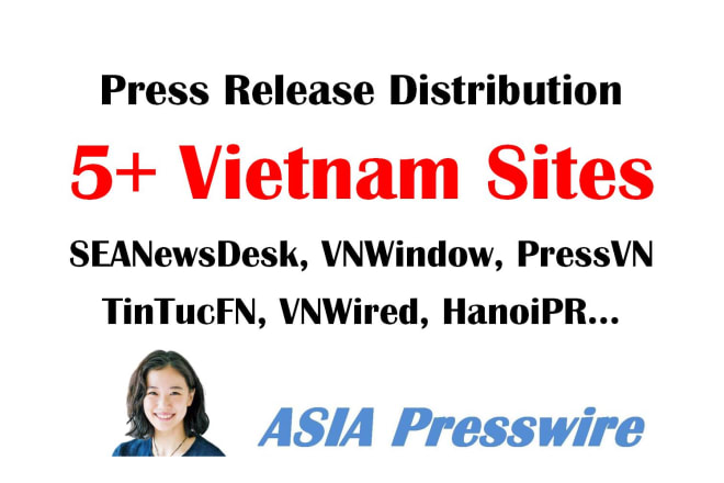 I will vietnam press release distribution submit pr vietnam southeast asia news sites