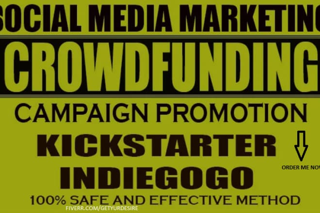 I will vigorously do effective viral crowdfunding campaign promotion to active backers