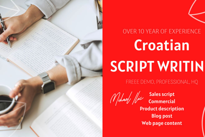 I will write croatian script or text for any purpose
