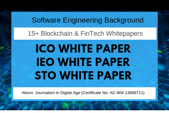 I will write ico white paper for your blockchain, defi project
