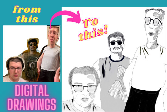 I will create a digital drawing from your photo in my style