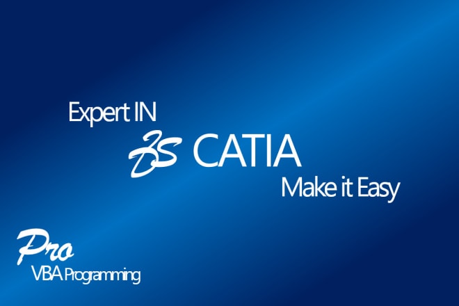 I will create and edit vba macros scripting in catia v5