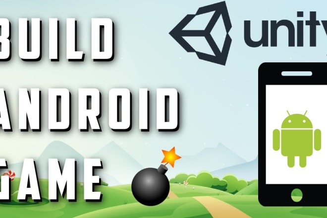 I will create android mobile game in unity or android studio