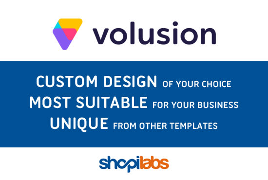 I will create custom design for volusion store