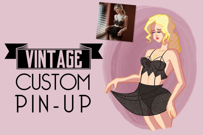 I will create custom vintage pin up art