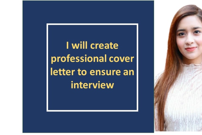 I will create professional cover letter to ensure an interview