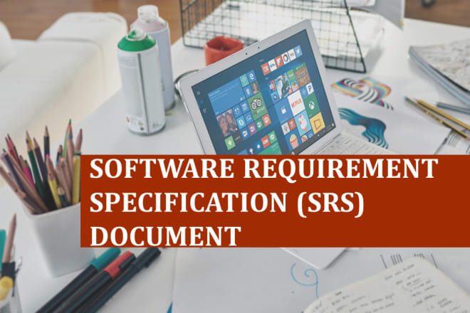 I will create software requirement specification document