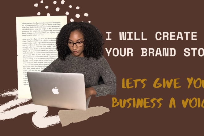 I will create your brand story