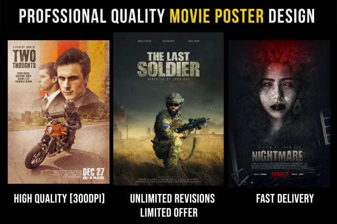 I will design a professional movie poster, film poster, poster