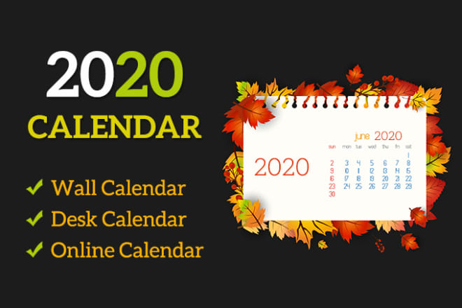 I will design creative wall or desk calendar