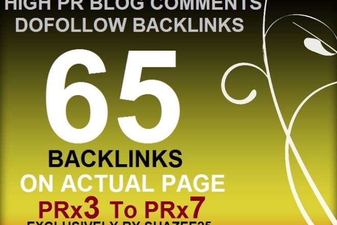 I will do 65 dofollow backlinks blog comments pr3 to pr7 obl less than 50