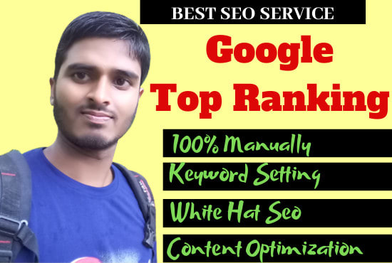 I will do google top ranking for your website with white hat SEO
