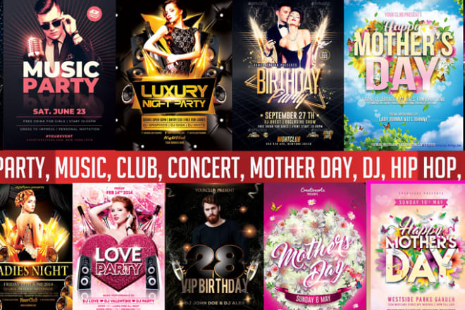 I will do love music party club dj hip hop concert birthday mother day flyer
