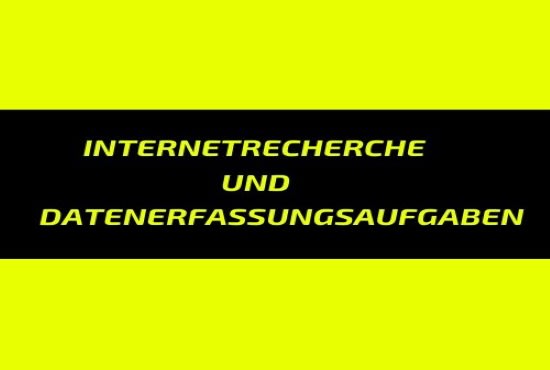I will do market research, data entry etc in german