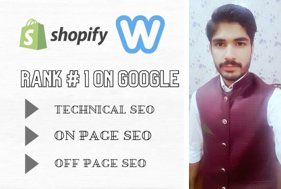 I will do onpage and offpage seo of shopify and weebly website