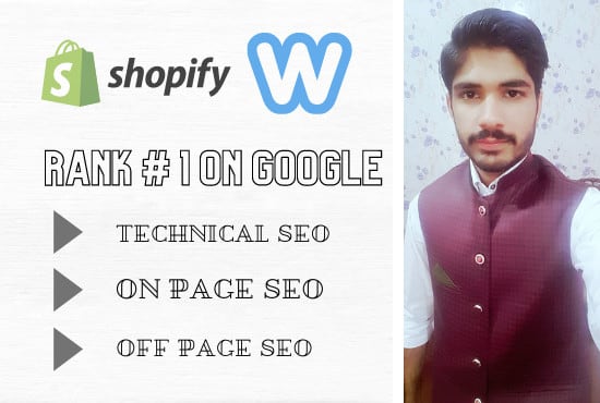 I will do onpage and offpage seo of shopify and weebly website
