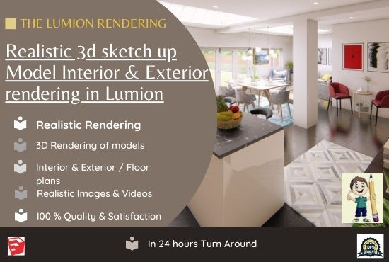 I will do realistic rendering for sketchup 3d model with lumion