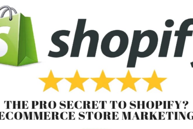 I will do shopify promotion, marketing, boost shopify online sales