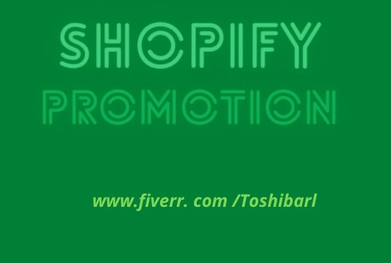 I will do targeted shopify promotion, ecommerce marketing to boost sales