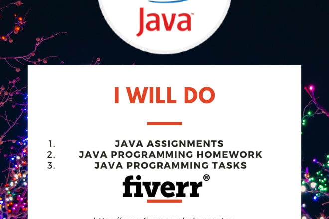 I will do your java programming assignments