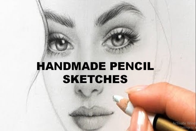 I will draw handmade sketches, portraits and pencil drawings