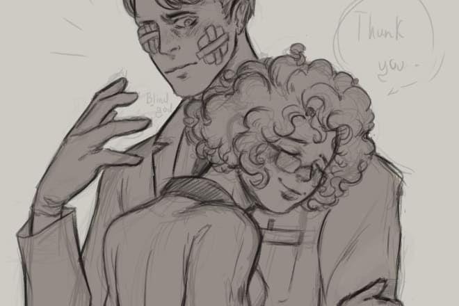 I will draw sketches of your cahracters and fanart