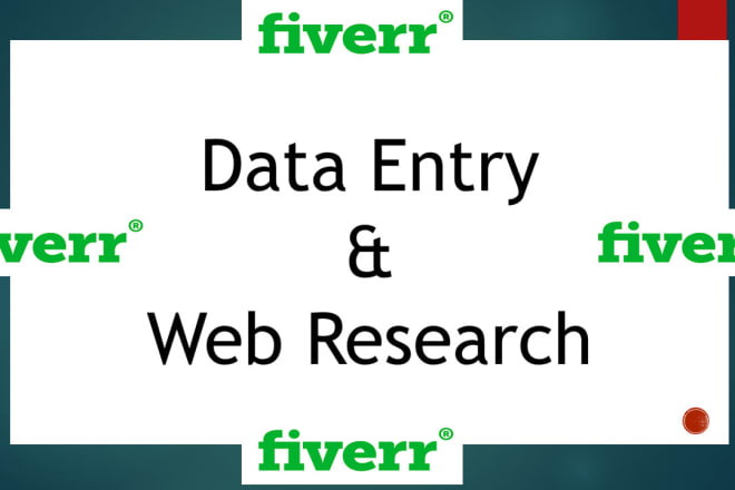 I will execute accomplish data entry and web research tasks