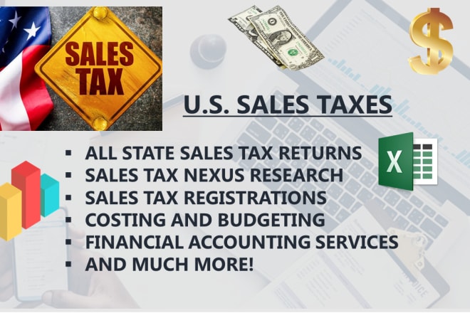 I will file your US sales tax returns