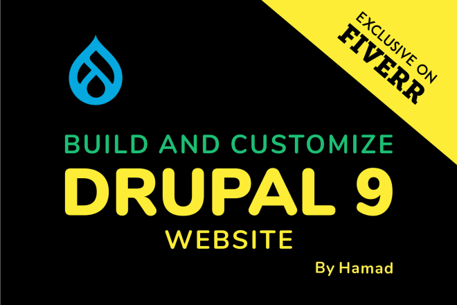 I will fix, customize, create drupal 9 website or theme