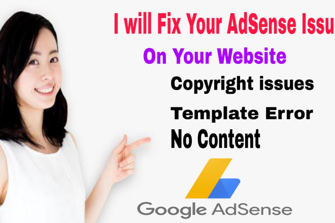 I will fix google adsense issues on website