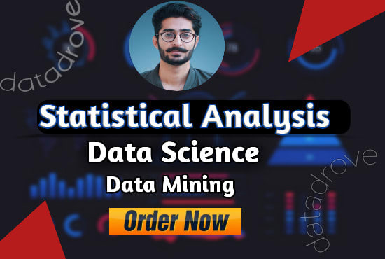 I will help you in data science, machine learning, statistical data analysis tasks