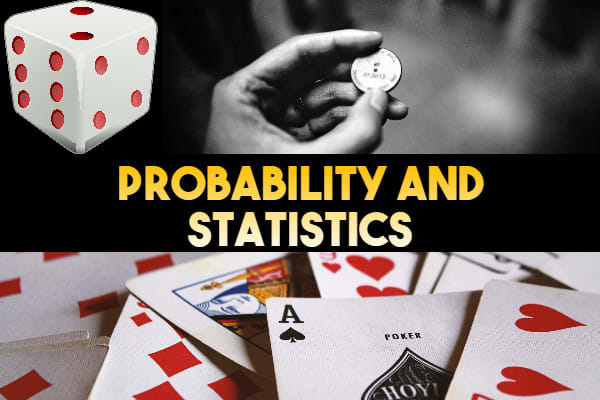 I will help you in probability and statistics