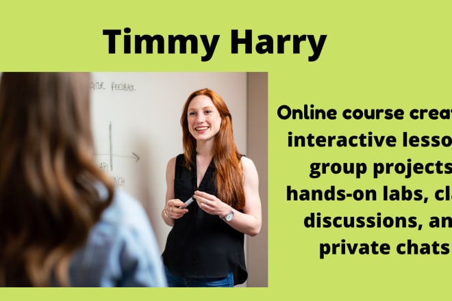 I will online course content, create course, script writing, content, ppt