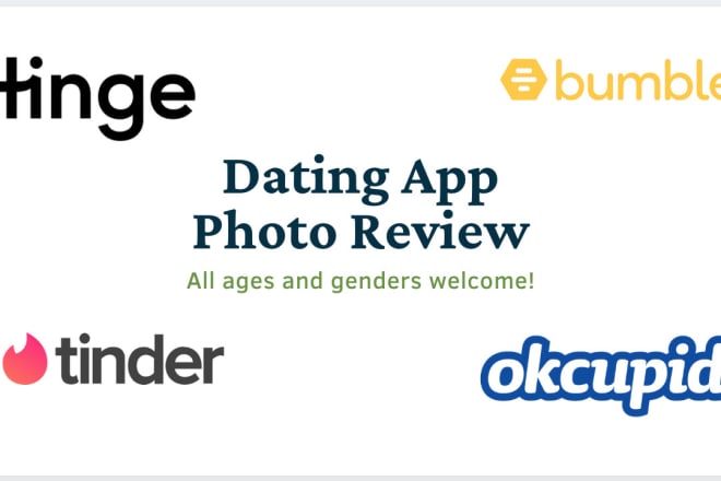I will select the best photos for your dating profiles