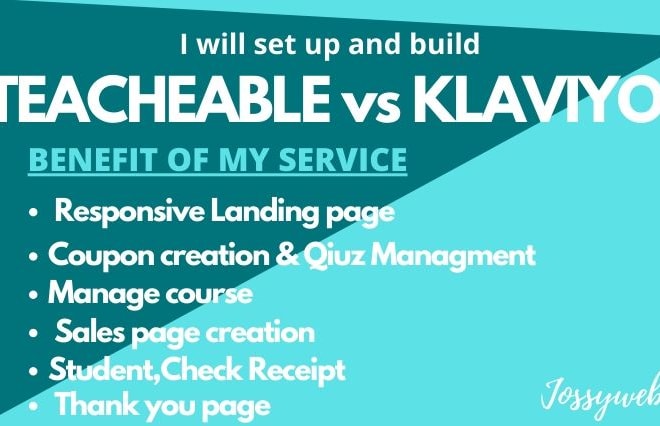 I will setup your teachable,kajabi,thintific, podia and udemy