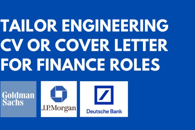 I will tailor engineering CV or cover letter for finance roles