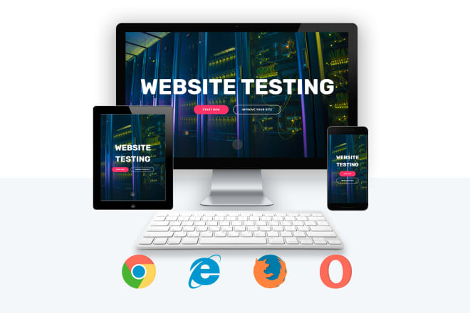 I will test your website from a to z