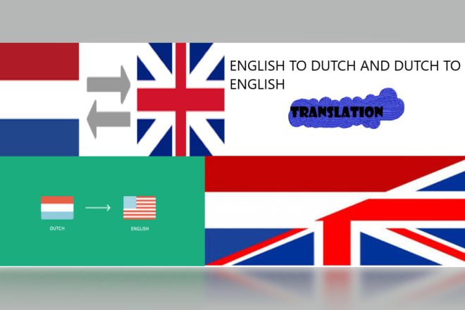 I will translate english to dutch language