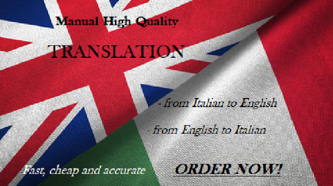 I will translate english to italian and italian to english