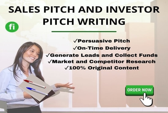I will write a compelling sales pitch and investor pitch