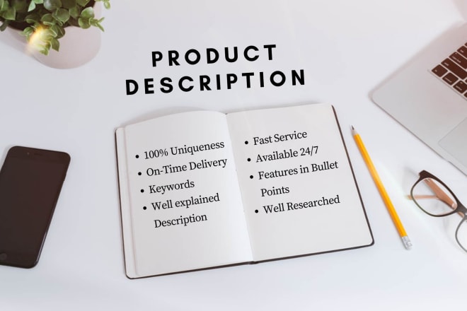 I will write quality SEO and highly converting product descriptions